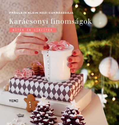 Karácsonyi finomságok - Fräulein Klein házi cukrászdája