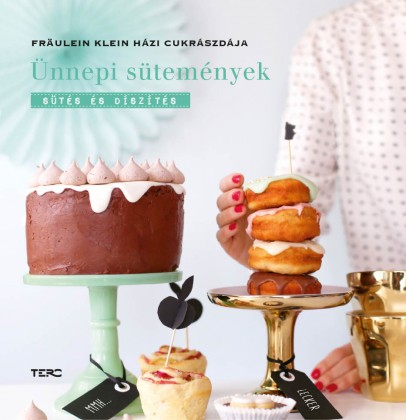 Ünnepi sütemények - Fräulein Klein házi cukrászdája