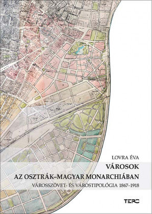 Városok az Osztrák-Magyar Monarchiában
