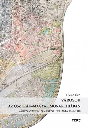 Városok az Osztrák-Magyar Monarchiában
