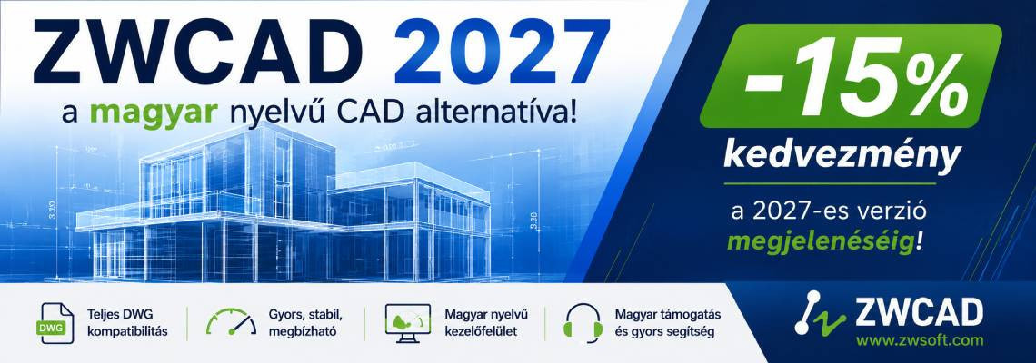 ZWCAD a magyar nyelvű CAD alternatíva