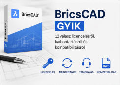 BricsCAD – 12 gyakori kérdés a licencekről, frissítésekről és a DWG kompatibilitásról