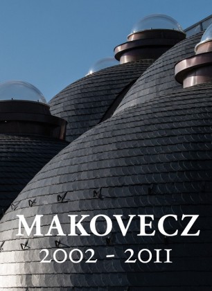 Makovecz Imre - Tervek, épületek, írások 2002-2011. 2 kötet.