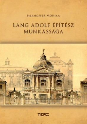 Lang Adolf építész munkássága