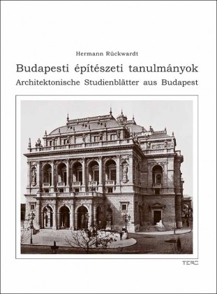 Budapesti építészeti tanulmányok  / Architektonische Studienblätter aus Budapest
