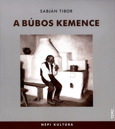 A búbos kemence - Népi kultúra 1.