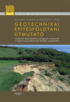 Geotechnikai-építésföldtani útmutató