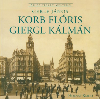 Korb Flóris - Giergl Kálmán 