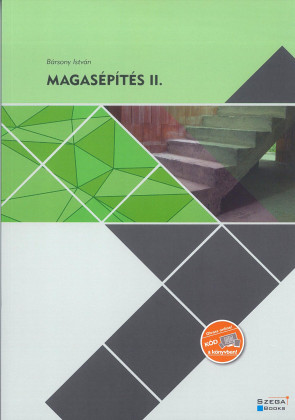 Magasépítés II.