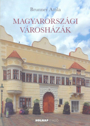 Magyarországi városházák