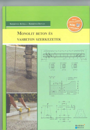 Monolit beton és vasbeton szerkezetek