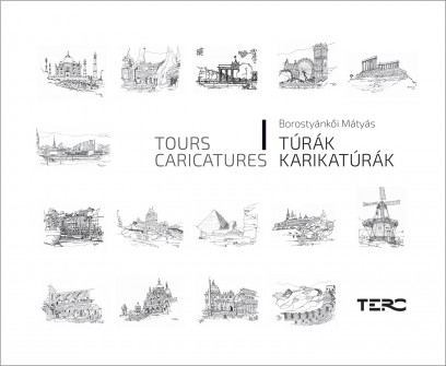 Túrák, karikatúrák / Tours, Caricatures