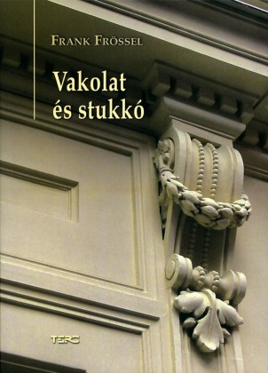 Vakolat és stukkó